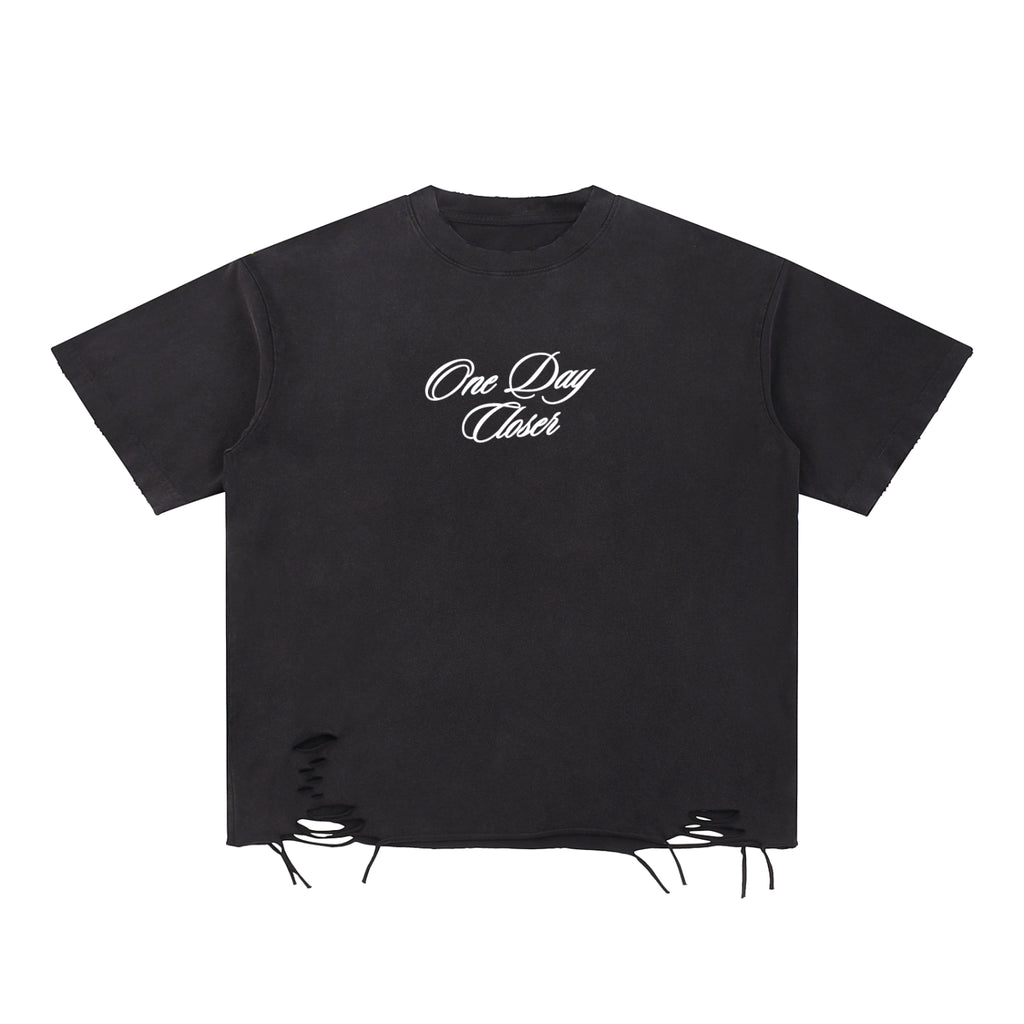 One Day Closer | Raw-Hem T-Shirt
